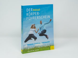Produktbild Buch Der neue Körperführerschein von Joachim Auer Bewegungswerk Bodensee